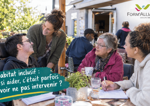 Habitat inclusif : et si aider, c’était parfois savoir ne pas intervenir ?